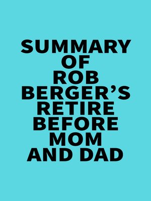 cover image of Summary of Rob Berger's Retire Before Mom and Dad